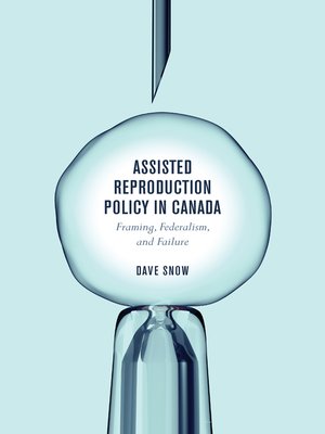 cover image of Assisted Reproduction Policy in Canada